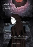 Le R&egrave;gne du Sang, Tome I, Partie 2