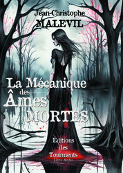La Mécanique des Âmes Mortes